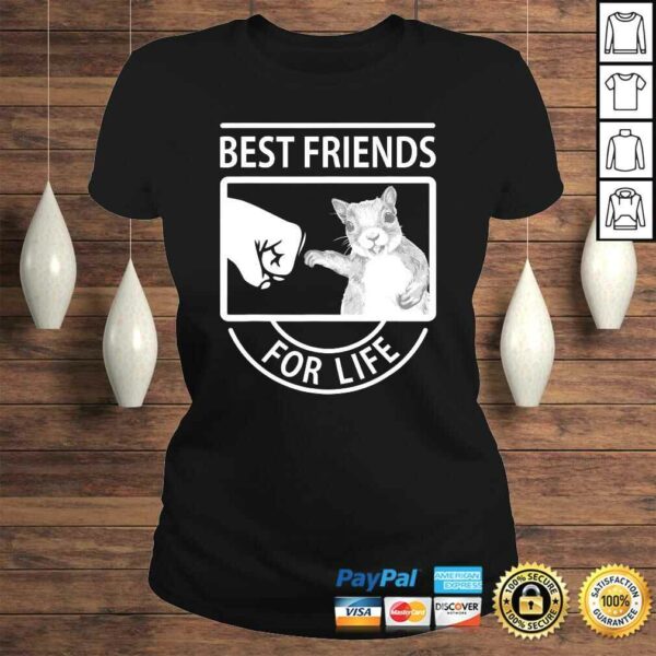 Funny Squirrel Best Friend For Life Tee T-Shirt