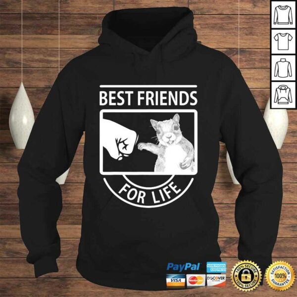 Funny Squirrel Best Friend For Life Tee T-Shirt