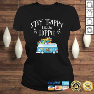 Funny Stay Trippy Little Hippie Gifts for Hippie Gift Top 2 Funny Stay Trippy Little Hippie Gifts for Hippie Gift Top 3