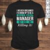 Funny Super Cool Manager Shirt Gift