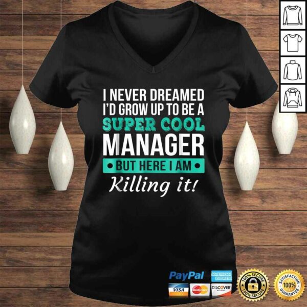 Funny Super Cool Manager Shirt Gift