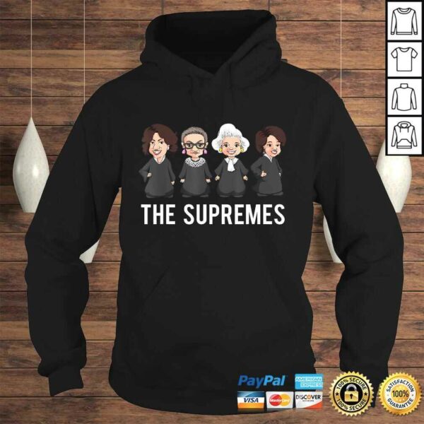 Funny Supreme Court Justices Shirt, The Supremes Apparel Women. Shirt