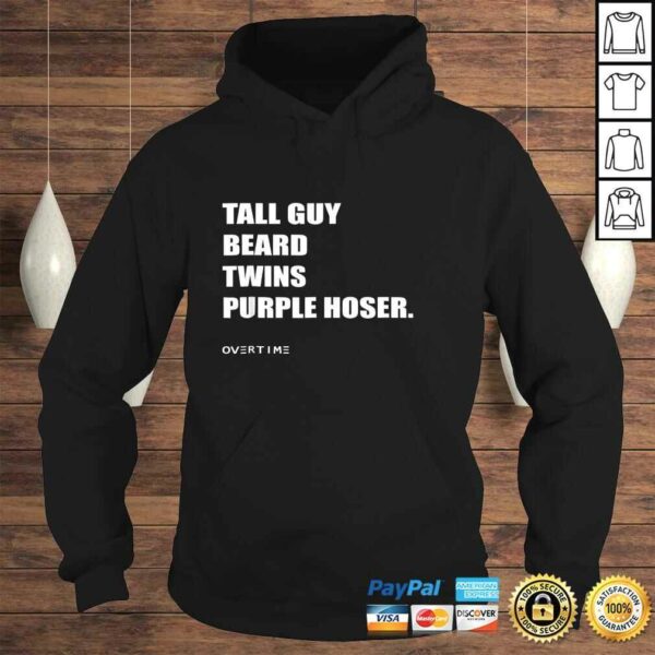 Funny TALL GUY BEARD TWINS PURPLE HOSER Shirt