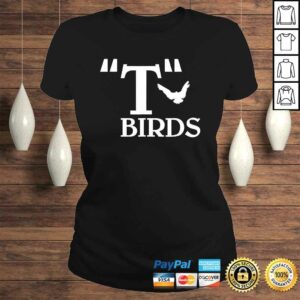 Funny TBirds Shirts 2 Funny TBirds Shirts 3