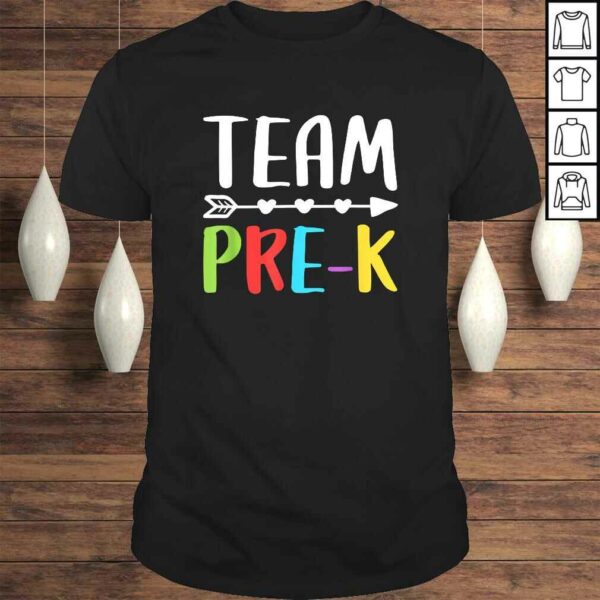 Funny Team Pre-K Shirt Teacher Back To School Shirt