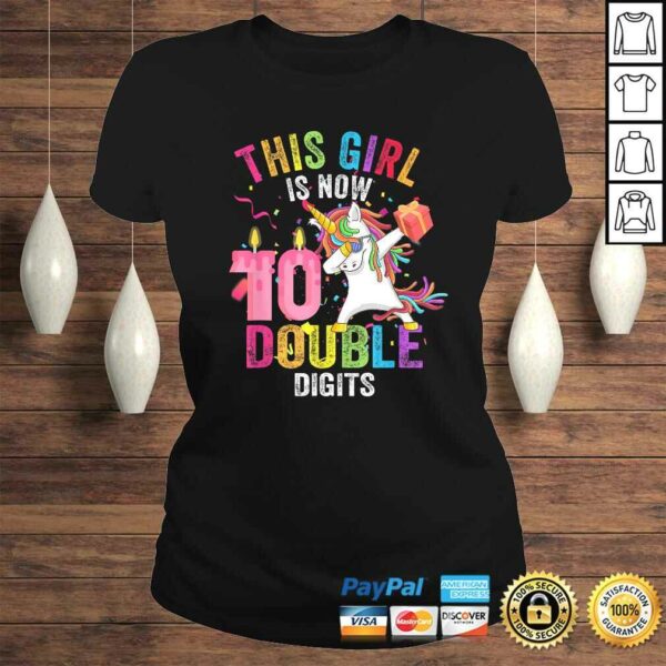 Funny This Girl Is Now 10 Double Digits Gift Unicorn 10th Birthday Gift TShirt