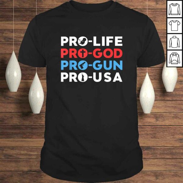 Funny Trump 2020 Shirt Pro Life Pro God Pro Gun Pro USA V-Neck T-Shirt