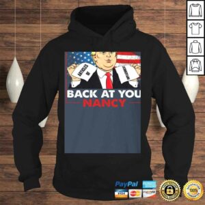 Funny Trump Impeachment Victory Not Guilty Back at You Nancy Meme Shirt 3 Funny Trump Impeachment Victory Not Guilty Back at You Nancy Meme Shirt 4
