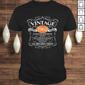 Funny Vintage 1960 60th Birthday Gift for Men Women TShirt Gift Funny Vintage 1960 60th Birthday Gift for Men Women TShirt Gift