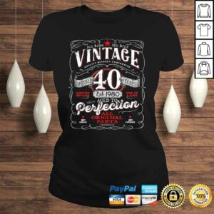 Funny Vintage 40th Birthday Shirt For Him 1980 Aged To Perfection Gift Top 2 Funny Vintage 40th Birthday Shirt For Him 1980 Aged To Perfection Gift Top 3