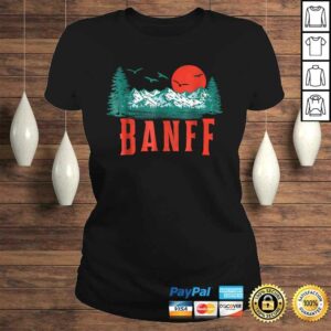 Funny Vintage Banff National Park Mountains Scene Gift TShirt 2 Funny Vintage Banff National Park Mountains Scene Gift TShirt 3