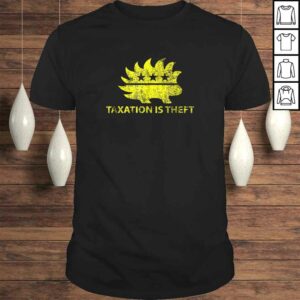 Funny Vintage Distressed Libertarian Taxation Is ThefTShirt Funny Vintage Distressed Libertarian Taxation Is ThefTShirt