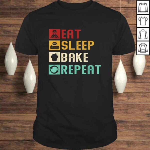 Funny Vintage Eat Sleep Bake Repeat Funny Baking Baker Bakery TShirt Gift