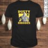 Funny WWE Dusty Rhodes Shirt
