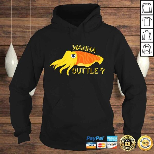 Funny Wanna Cuttle Cute Cuttlefish Lover Tee Shirt