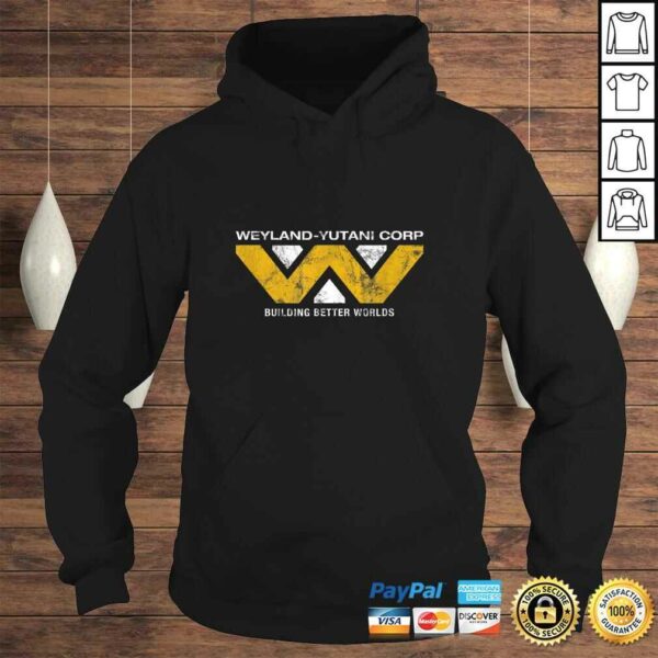 Funny Weyland-Yutani – Building Better Worlds TShirt