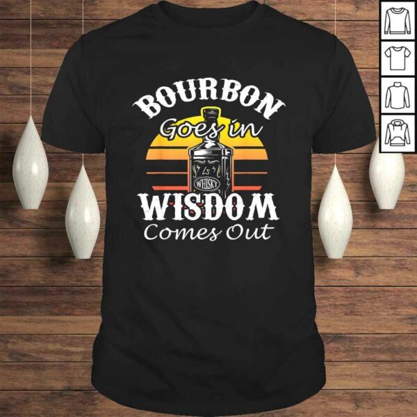Funny Whiskey Bourbon Drinking Shirt for Whisky Fans