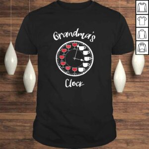 Funny Wine and Coffee Shirts for Women Grandmas Clock Funny Wine and Coffee Shirts for Women Grandmas Clock