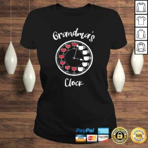 Funny Wine and Coffee Shirts for Women Grandmas Clock 2 Funny Wine and Coffee Shirts for Women Grandmas Clock 3