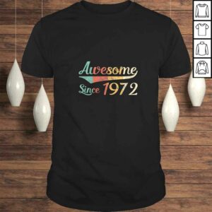 Funny Womens 48th Birthday Gift 48 Year Old Awesome Since 1972 Vintage TShirt Funny Womens 48th Birthday Gift 48 Year Old Awesome Since 1972 Vintage TShirt