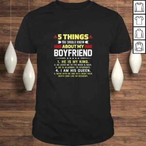 Funny Womens 5 Things You Should Know About My Boyfriend Funny Tee T Shirt 1