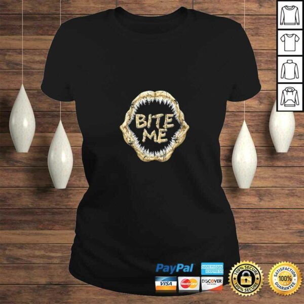 Funny Womens Bite Me Shark Teeth Cool Funny TShirt Gift