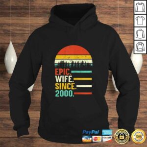 Funny Womens Epic Wife Since 2000, 20th Wedding Anniversary Gift For Her Shirt 3 Funny Womens Epic Wife Since 2000 20th Wedding Anniversary Gift For Her Shirt 4