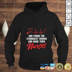 Funny Womens God Found The Strongest Women And Made Them Nurses V Neck T Shirt 4