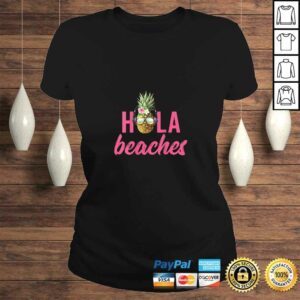 Funny Womens Hola Beaches Pineapple TShirt 3