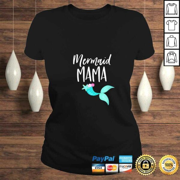 Funny Womens Mom Birthday Party Outfit Dad Mommy Girl MERMAID MAMA TShirt