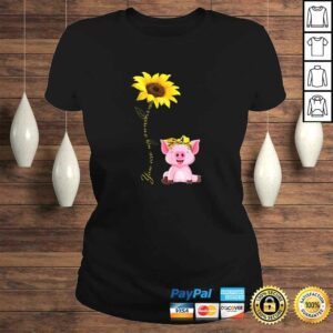 Funny Womens Pigs Are My Sunflower Sunshine Hippie Pig Lover T-shirt 2 Funny Womens Pigs Are My Sunflower Sunshine Hippie Pig Lover T shirt 3