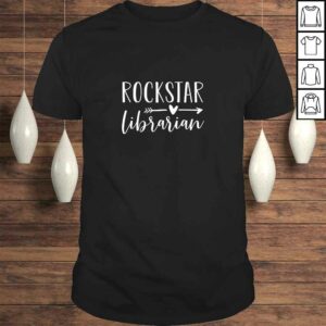 Funny Womens Rockstar Librarian – Cute School Library Teacher Shirt Funny Womens Rockstar Librarian – Cute School Library Teacher Shirt