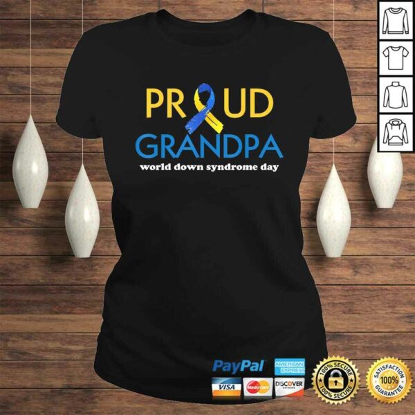 Funny World Down Syndrome Day Proud Grandpa Awareness March 21 Tee Shirt