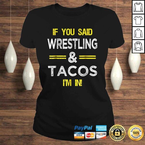 Funny Wrestling And Tacos Novelty Shirt Sports Gift