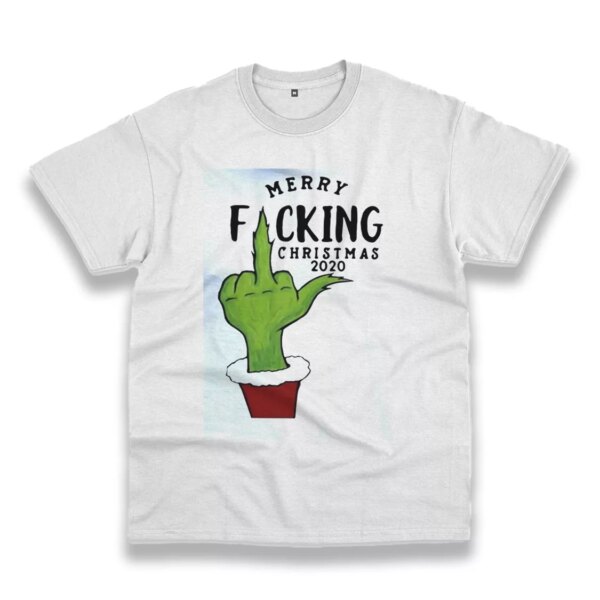 Grinch Hand Merry Fucking Christmas Funny Christmas T Shirt