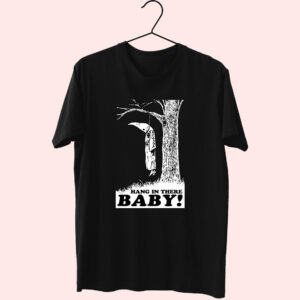 Hang In There Baby 70S T Shirt Outfit Hang In There Baby 70S T Shirt Outfit