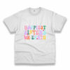 Happiest Sisters On The Earth Trendy Casual T Shirt