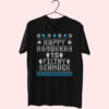 Happy Hanukah Ya Filthy Schmuck Essential T Shirt