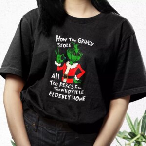 How The Grinch Stole All The Perces Shirt T Shirt Xmas Design 2 How The Grinch Stole All The Perces Shirt T Shirt Xmas Design 3