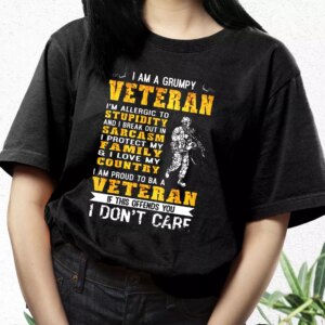 I Am A Grumpy Veteran Proud To Be Veteran Vetrerans Day T Shirt 2 I Am A Grumpy Veteran Proud To Be Veteran Vetrerans Day T Shirt 3