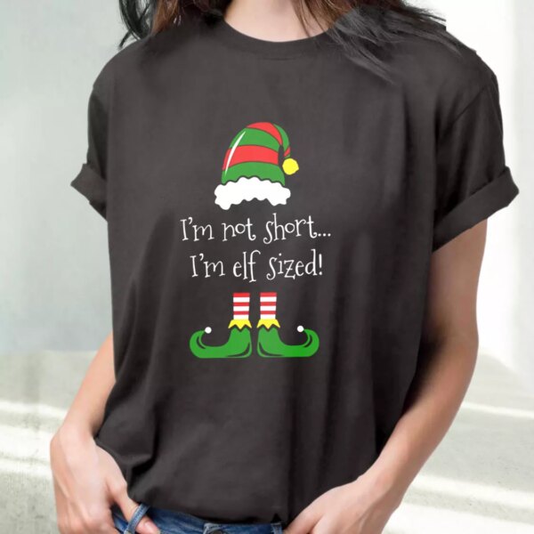 I’M Not Short I’M Elf Sized T Shirt Xmas Design