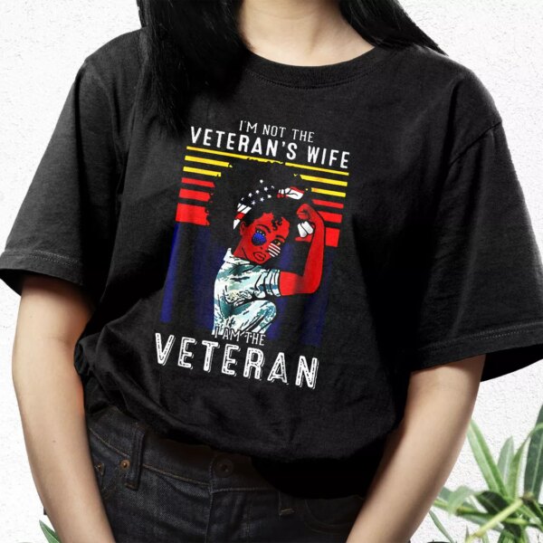 I’M Not The Veteran’S Wife American Flag Vetrerans Day T Shirt