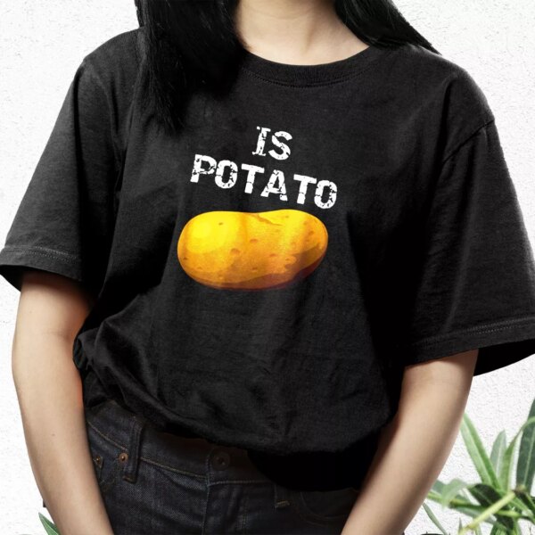 Is Potato As Seen On Late Night Television Casual Trendy T Shirt