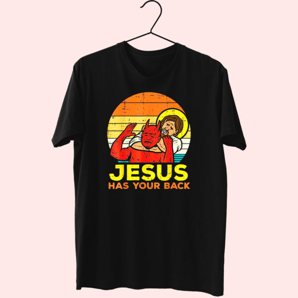 Jesus Has Your Back Jiu Jitsu Funny T Shirt