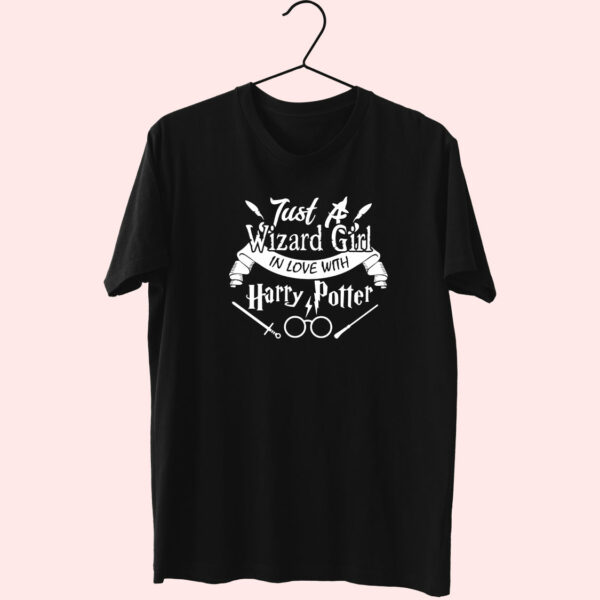 Just Wizard Girl Love Harry Potter Trendy 70S T Shirt Outfit