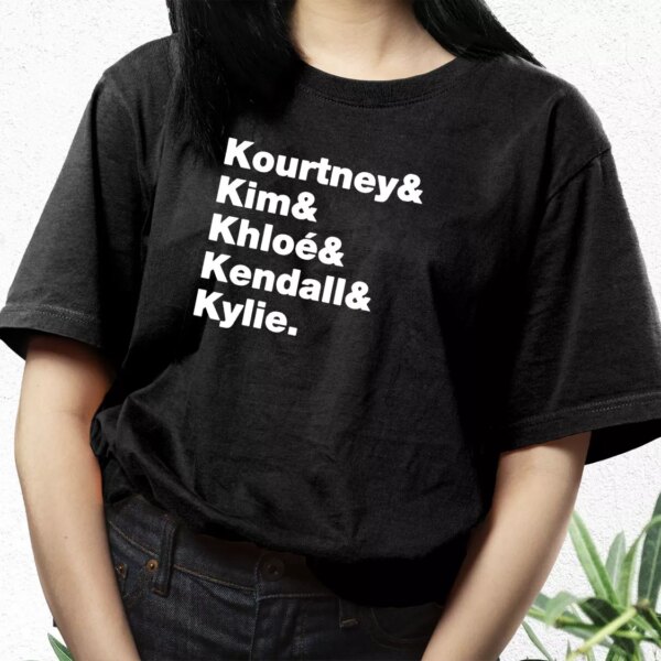 Kourtney Kim Chloe Kendall And Kylie Family Cool T Shirt