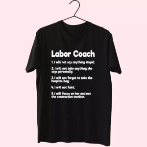 Labor Coach Expecting Dad Rules T Shirt For Dad Labor Coach Expecting Dad Rules T Shirt For Dad
