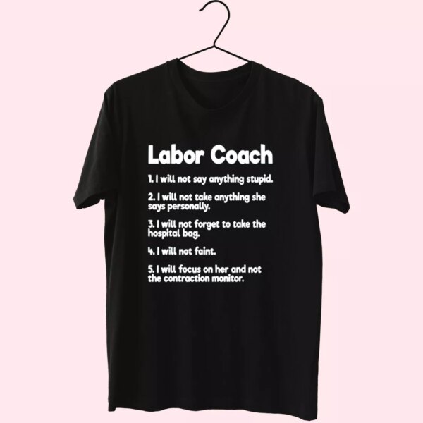 Labor Coach Expecting Dad Rules T Shirt For Dad