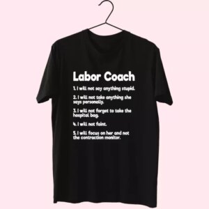 Labor Coach Expecting Dad Rules T Shirt For Dad 3 Labor Coach Expecting Dad Rules T Shirt For Dad 4