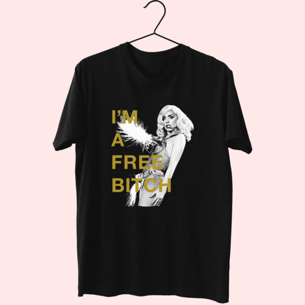 Lady Gaga Im A Free Bitch 70S T Shirt Outfit